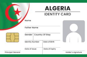 La carte nationale d’identité est essentielle pour les algériens, dans le pays ou à l'étranger.